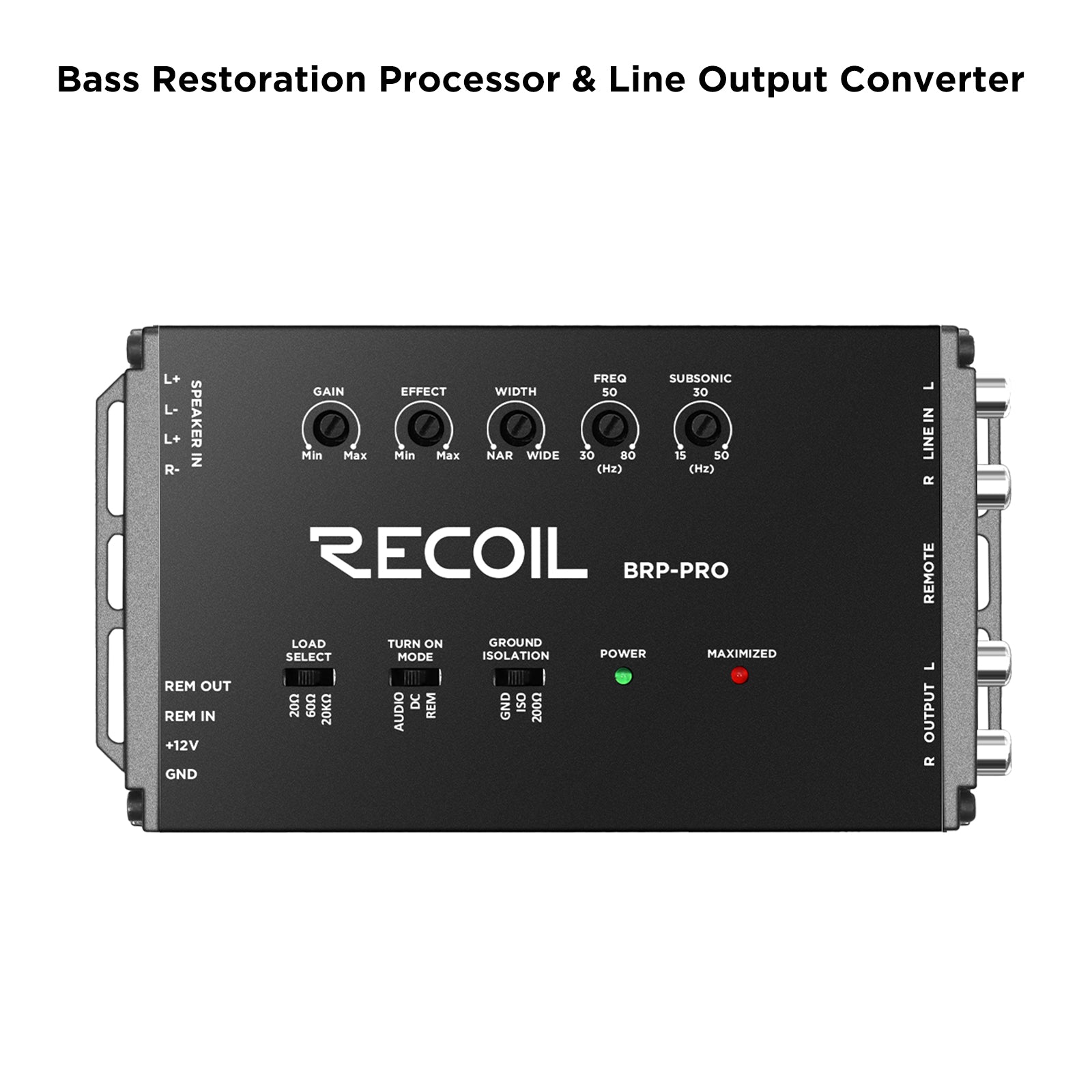 BRP-PRO - Active Line Output Converter - Bass Restoration Processor / Loc / Line Driver